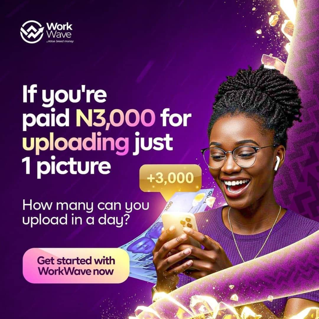 Get paid N3,000 for uploading just 1 picture